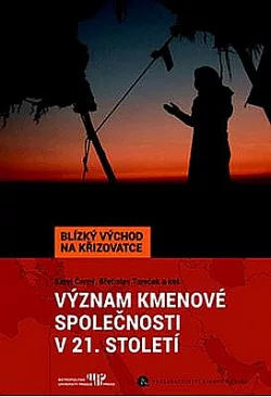 Význam kmenové společnosti v 21. století