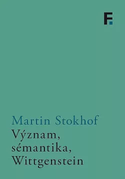 Význam, sémantika, Wittgenstein