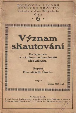 Význam skautování: Rozprava o výchovné hodnotě skautingu