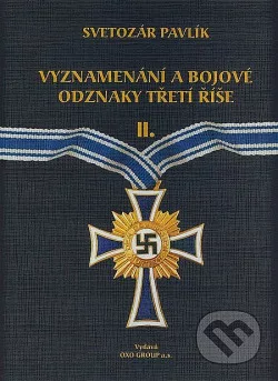Vyznamenání a bojové odznaky třetí říše 2