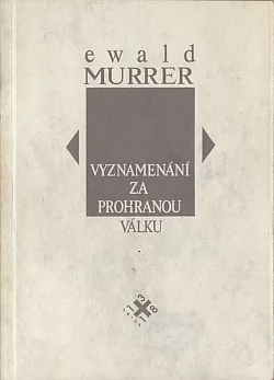 Vyznamenání za prohranou válku