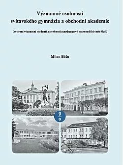Významné osobnosti svitavského gymnázia a obchodní akademie