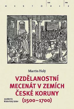 Vzdělanostní mecenát v zemích České koruny (1500-1700)