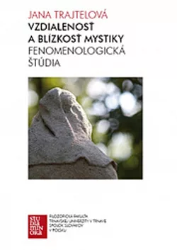 Vzdialenosť a blízkosť mystiky