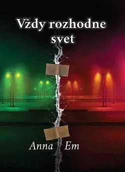 Vždy rozhodne svet