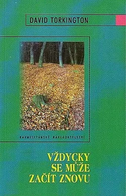 Vždycky se může začít znovu