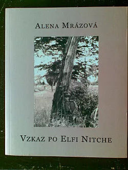 Vzkaz po Elfi Nitche / Przekaz Elfi Nitche