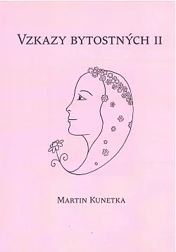 Vzkazy bytostných II