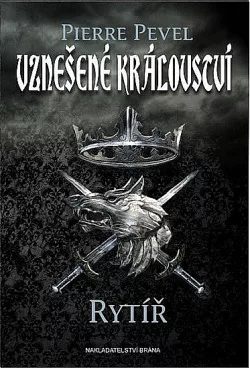 Vznešené království: Rytíř