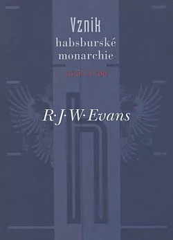 Vznik habsburské monarchie 1550-1700