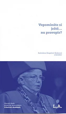 Vzpomínáte si ještě... na pravopis?