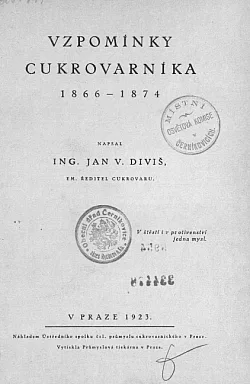 Vzpomínky cukrovarníka 1866 - 1874