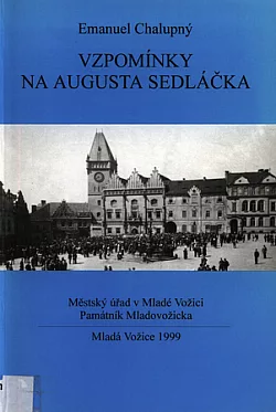 Vzpomínky na Augusta Sedláčka