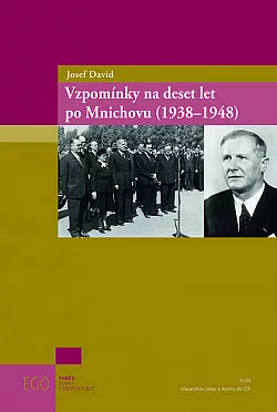 Vzpomínky na deset let po Mnichovu (1938–1948)