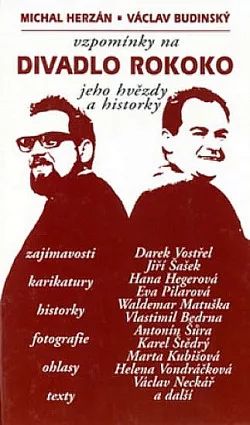 Vzpomínky na Divadlo Rokoko : jeho hvězdy a historky