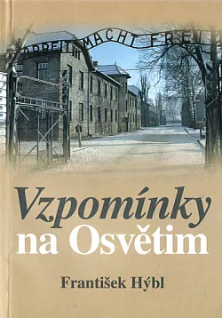 Vzpomínky na Osvětim