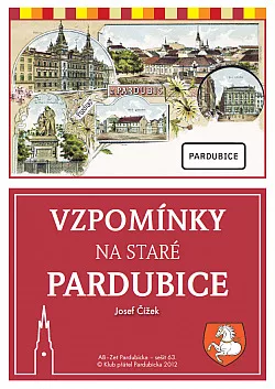 Vzpomínky na staré Pardubice