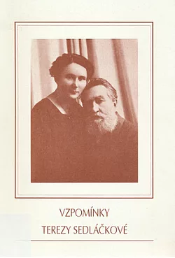 Vzpomínky Terezy Sedláčkové