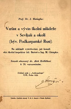 Vzrůst a vývin školní mládeže v Sevljuši a okolí ( býv. Podkarpatská Rus)