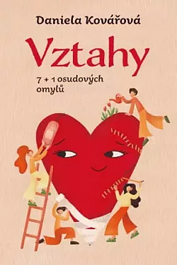 Vztahy aneb 7+1 osudových omylů