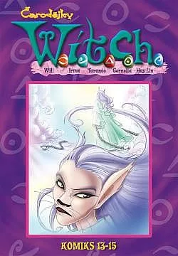 Čarodějky W.I.T.C.H.: Komiks 13-15