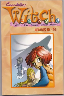 Čarodějky W.I.T.C.H.: Komiks 19-24
