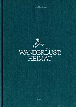 Wanderlust: Heimat