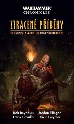 Ztracené příběhy: Gotrek & Felix