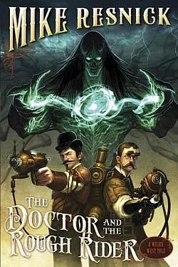 The Doctor and the Rough Rider