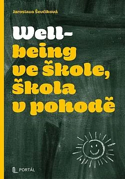 Wellbeing ve škole, škola v pohodě
