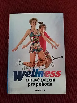 WELLNESS - Životní styl