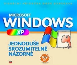 Windows XP – jednoduše srozumitelně názorně