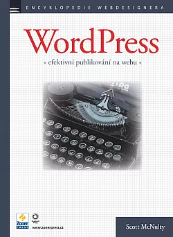 WordPress - efektivní publikování na webu
