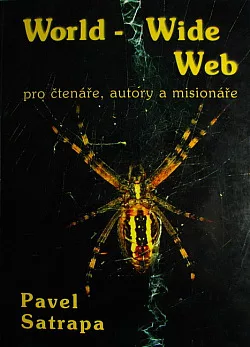 World-Wide Web pro čtenáře, autory a misionáře