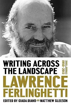 Writing Across the Landscape: Travel Journals 1960–2013