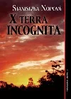 X Terra Incognita