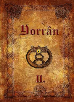 Yorrân II.: Psanec / Údolím stínů