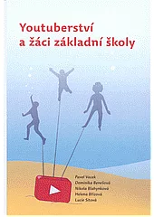 Youtuberství a žáci základní školy