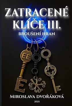 Z(a)tracené klíče III: Broušení hran
