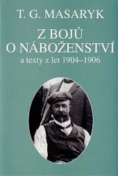 Z bojů o náboženství a texty z let 1904 – 1906