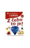 Z čeho to je ?