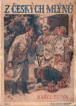 Z českých mlýnů (Sešit 1)