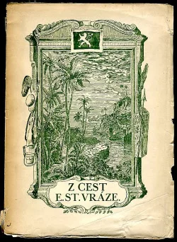 Z cest E. St. Vráze