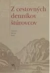 Z cestovných denníkov štúrovcov