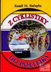 Z cyklistiky do politiky