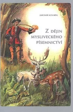 Z dějin mysliveckého písemnictví