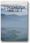 Z doznělých tisíciletí