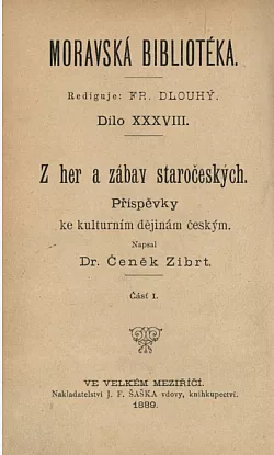 Z her a zábav staročeských