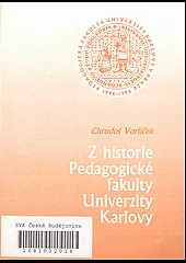 Z historie Pedagogické fakulty Univerzity Karlovy