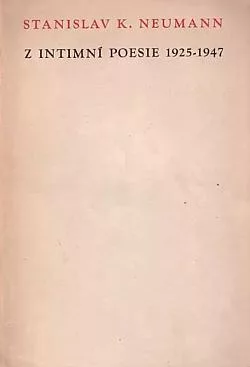 Z intimní poesie 1925–1947